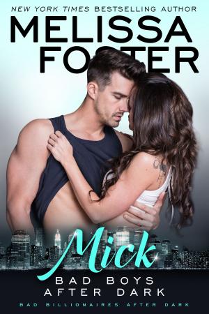 Cover of the book Bad Boys After Dark: Mick by Addison Cole