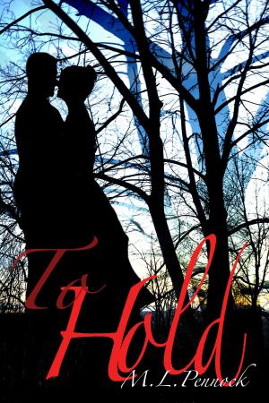 Cover of the book To Hold by Emma Rider