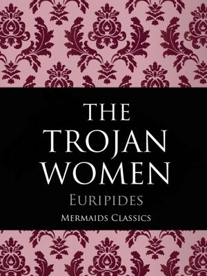 Book cover of The Trojan Women of Euripides