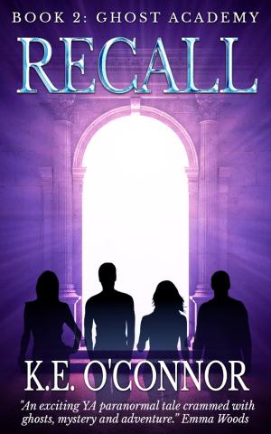 Cover of Recall: Ghost Academy (YA paranormal adventure, book 2)