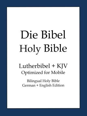 Book cover of Holy Bible, German and English Edition