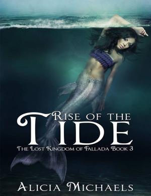 Cover of the book Rise of the Tide by Elise Marion
