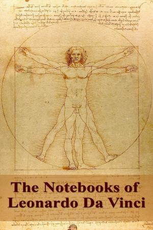 Book cover of The Notebooks of Leonardo Da Vinci