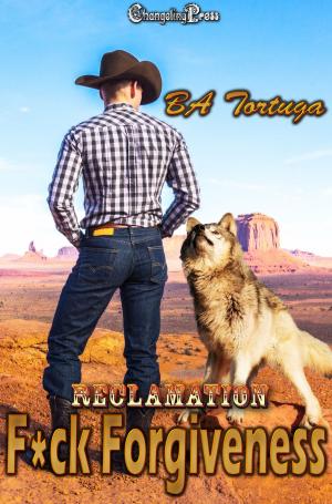 Cover of the book F*ck Forgiveness (Reclamation 1) by Kate Steele