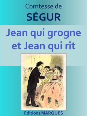 Cover of the book Jean qui grogne et Jean qui rit by Jacques Bainville