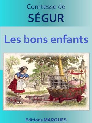Cover of the book Les bons enfants by Isabelle de Charrière