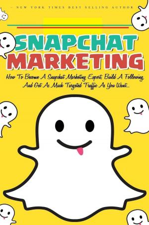 Book cover of Snapchat Marketing