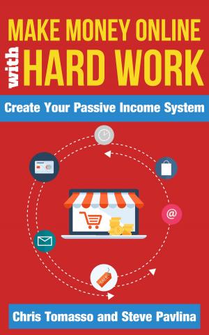 Book cover of Make Money Online with Hard Work