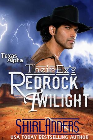Cover of the book Their Ex's Redrock Twilight (Texas Alpha) by Ashley Sargeant Hagan