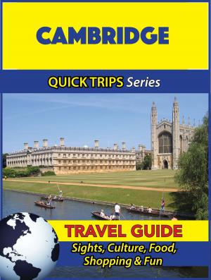 Cover of the book Cambridge Travel Guide (Quick Trips Series) by Sara Coleman