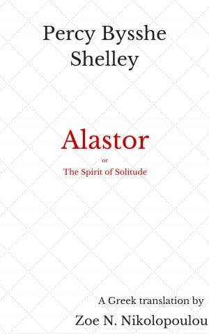 Book cover of Alastor, or The Spirit of Solitude