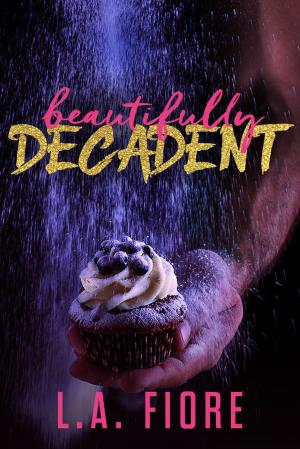 bigCover of the book Beautifully Decadent by 