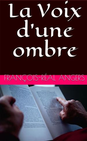 bigCover of the book La Voix d’une ombre by 