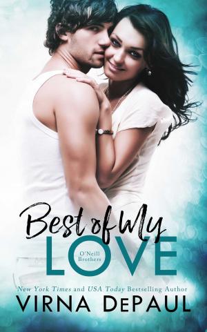 Cover of the book Best Of My Love: O’Neill Brothers by Marlene Mitchell