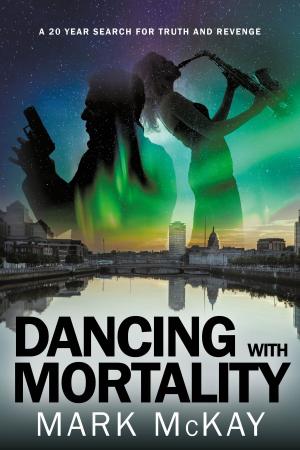 bigCover of the book Dancing With Mortality by 
