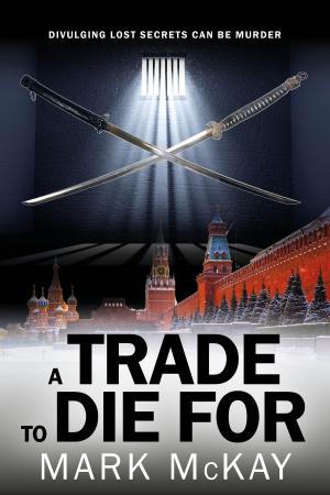 bigCover of the book A Trade To Die For by 