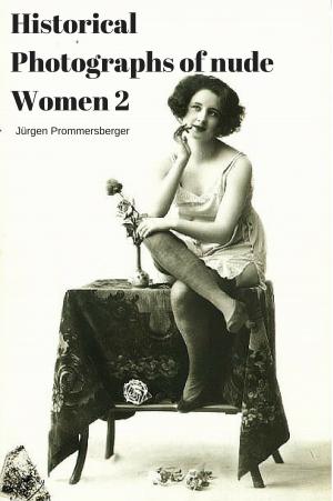 bigCover of the book Historical Photographs of nude Women 2 by 