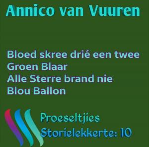 Cover of the book PROESELTJIES STORIELEKKERTE 10 (Voorheen Omnibus 10) by Annico van Vuuren