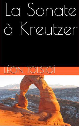 Cover of the book La Sonate à Kreutzer by Jacques Boulenger