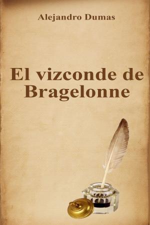 Book cover of El vizconde de Bragelonne