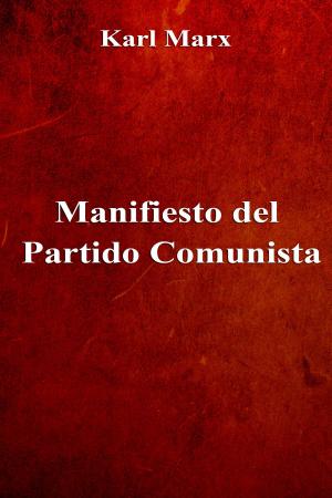 Cover of the book Manifiesto del Partido Comunista by Sigmund Freud