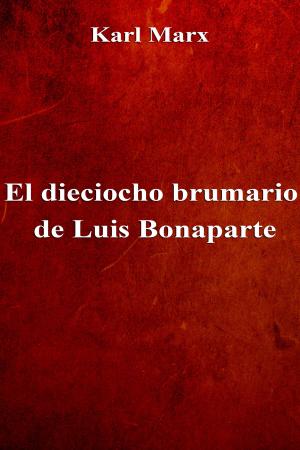 Cover of the book El dieciocho brumario de Luis Bonaparte by Plato