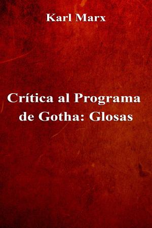 Cover of the book Crítica al Programa de Gotha: Glosas by Alexandre Dumas