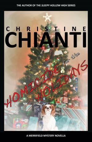 Cover of the book Homicide for the Holidays by Christine Trent
