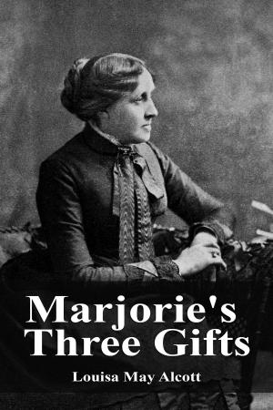 bigCover of the book Marjorie's Three Gifts by 