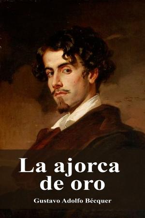Cover of the book La ajorca de oro by Julio Verne