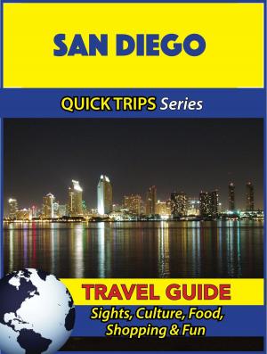 Cover of the book San Diego Travel Guide (Quick Trips Series) by Steve Jonas