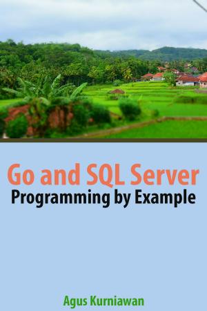 Cover of the book Go and SQL Server Programming By Example by Darren Smithson
