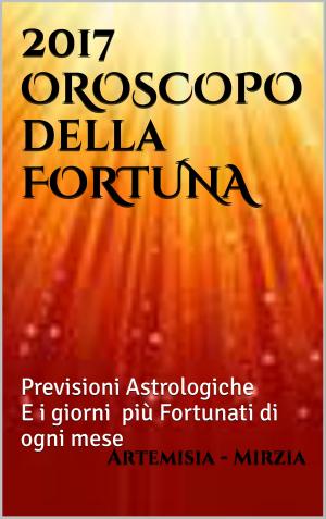 Book cover of 2017 OROSCOPO della FORTUNA