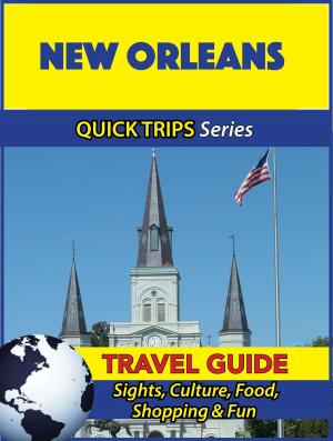 Book cover of New Orleans Travel Guide (Quick Trips Series)