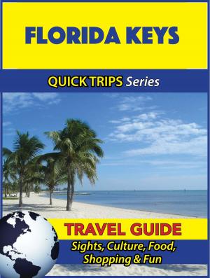 Cover of Florida Keys Travel Guide (Quick Trips Series)