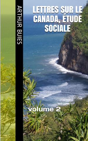 Book cover of Lettres sur le Canada, étude sociale