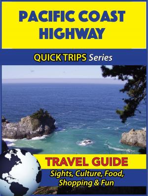bigCover of the book Pacific Coast Highway Travel Guide (Quick Trips Series) by 