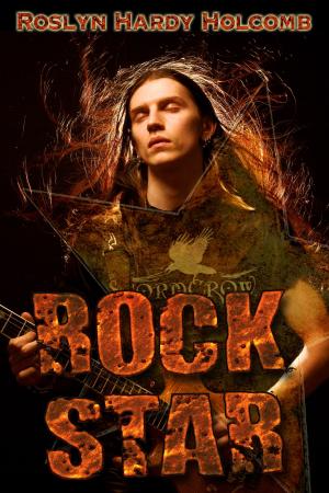 Cover of the book Rock Star by Roslyn Hardy Holcomb, Lisa G. Riley