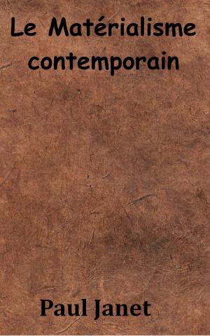 Cover of the book Le Matérialisme contemporain by André Cochut