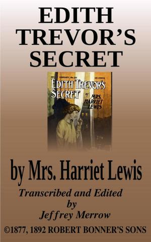 Cover of the book Edith Trevor’s Secret by John Esten Cooke