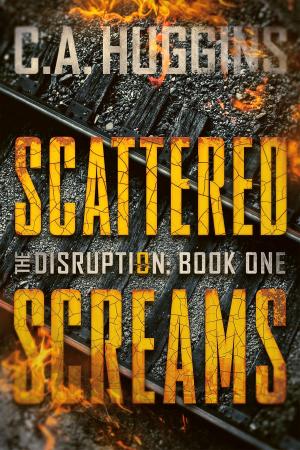 Cover of the book Scattered Screams by C. Spencer-Upton