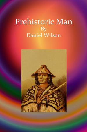 Cover of the book Prehistoric Man by John Habberton