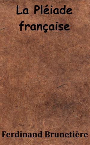 Cover of the book La Pléiade française by Désiré Nisard