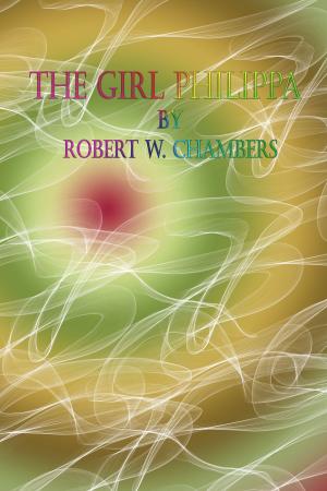 Cover of the book The Girl Philippa by George Carry Eggleston