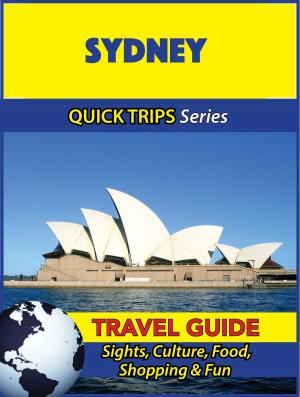 bigCover of the book Sydney Travel Guide (Quick Trips Series) by 