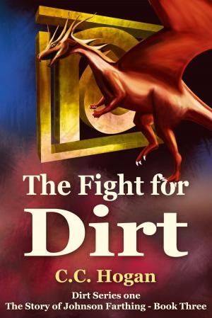 Cover of the book The Fight for Dirt by Gavin Chappell