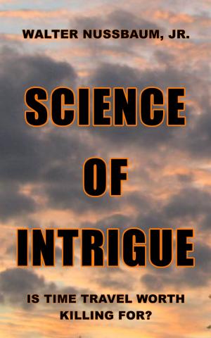 Book cover of SCIENCE OF INTRIGUE
