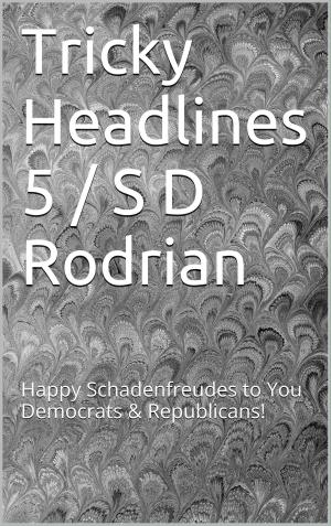 Cover of the book Tricky Headlines 5 / S D Rodrian by Daniel Herrmann