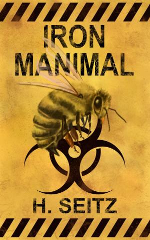 Book cover of Iron Manimal (Volume 1)