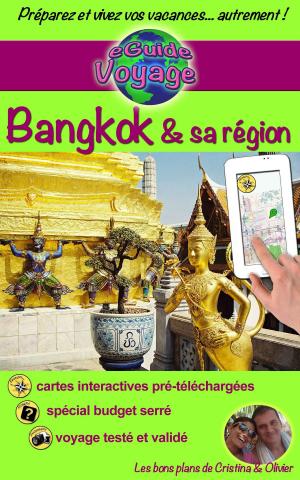 Cover of the book eGuide Voyage: Bangkok & sa région by Wolfgang Hermann
